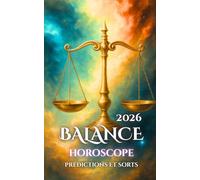 Balance: Horoscope, Prédictions et Sorts