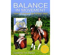 Balance in Movement: How to Achieve the Perfect Seat