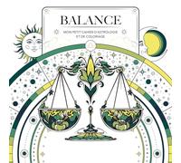Balance Mon petit cahier d'astrologie et de coloriage - Hauméa - Artemis Eds - broché - Livre-jeu