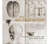 Balance Within: The Science Connecting Health and Emotions