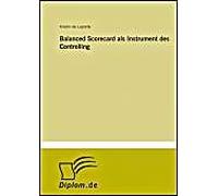 Balanced Scorecard Als Instrument Des Controlling