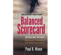 Balanced Scorecard Pas à pas – Maximiser la performance et maintenir les résultats – Wiley-VCH