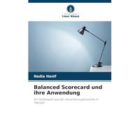 Balanced Scorecard und ihre Anwendung
