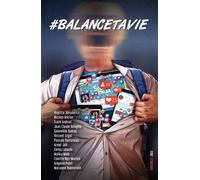 #balancetavie - Collectif - Ker Eds - broché - Guide