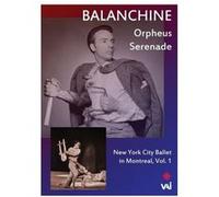 Balanchine – New York City Ballet à Montréal – DVD – Volume 1