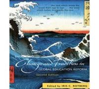 Balancing Change and Tradition in Global Education Reform Iris Rotberg (Auteur)