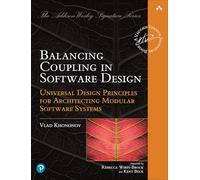 Balancing Coupling in Software Design — Addison Wesley