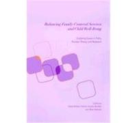 Balancing Family-Centered Services and Child Well-Being