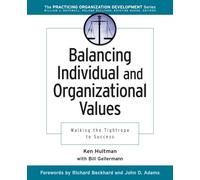 Balancing Individual and Organizational Values