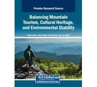 Balancing Mountain Tourism, Cultural Heritage, And Environmental Stability