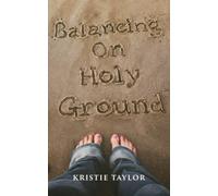 Balancing On Holy Ground