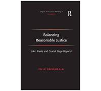 Balancing Reasonable Justice