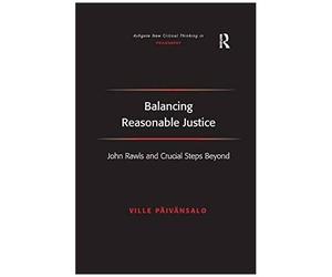 Balancing Reasonable Justice
