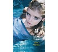 Balco Atlantico - Jérôme Ferrari - Actes sud - Poche - Roman