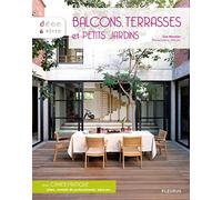BALCONS TERRASSES ET PETIT JARDIN