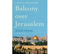 Balcony Over Jerusalem