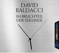 Baldacci,David - Im Bruchteil der Sekunde (Jubiläumsausgabe)