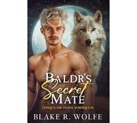 Baldr's Secret Mate (version française): Romance Gay Viking Loup-Garou Shifter