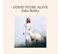 Long John Baldry - Good to Be Alive [Import]
