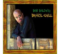Baldwin,Bob - Brazil Chill [Import]