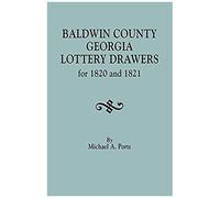 Baldwin County, Georgia, Lottery Drawers For 1820 And 1821