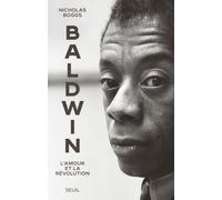 Baldwin: L'amour et la révolution