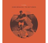 Baldwin, Nad - Dome Branches: The MVP Demos [Import]