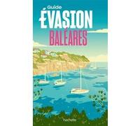 Baléares Guide Evasion Collectif (Auteur)