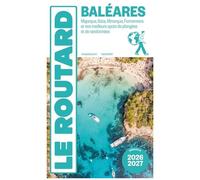 Baléares - Majorque, Ibiza, Minorque, Formentera Et Nos Meilleurs Spots De Plongées Et De Randonnées