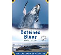 Baleines blues - Alain Surget - Calligram - Poche - Roman junior dès 9 ans