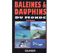 Baleines & Dauphins Du Monde