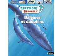 Baleines et dauphins - Questions/Réponses - doc dès 7 ans