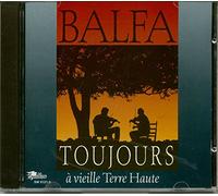 Balfa Toujours - Vielle Terre Haute