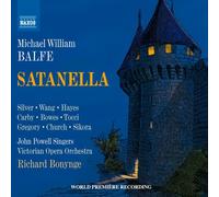 Balfe / Silver / Car - Michael William Balfe: Satanella [New CD]