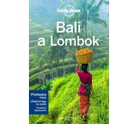 Bali et Lombok - Lonely Planet