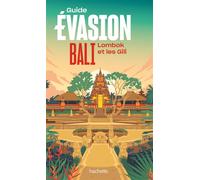 Le Routard – Guide Évasion Bali, Lombok et les Gili – Édition 2025 – Broché