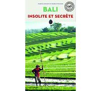 Bali insolite et secrète