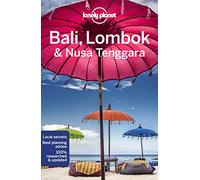 Bali, Lombok & Nusa Tenggara - 18ed - Anglais