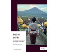 Bali m'a sauvée