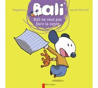 Bali ne veut pas faire la sieste