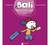 Bali Tome 28 - Bali Prend Le Train