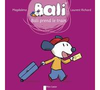 Bali, Tome 28 : Bali prend le train de Magdalena (15 avril 2015) Album