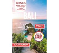 BALI Travel Guide: Temples, Beaches, Rice Terraces, Villages, Adventures