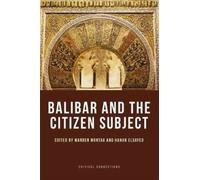 Balibar And The Citizen Subject