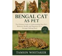BALINESE CAT AS PET: The Ultimate Guide to Understanding Your Pet’s Behavior, Health, and Happiness for a Stronger Lifelong Bond