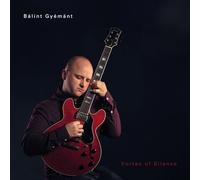 Balint Gyémant - Vortex of Silence (180g LP) [Import]