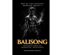 Balisong: Butterfly Knife of Maharlika, Philippines