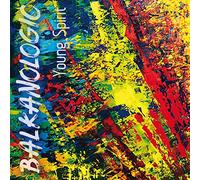 Balkanologic - Young Spirit
