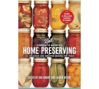 Ball Complete Book of Home Preserving