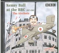 Ball Kenny - The Airshots 1957 - 62 – At The BBC 1957-1962 – High Society